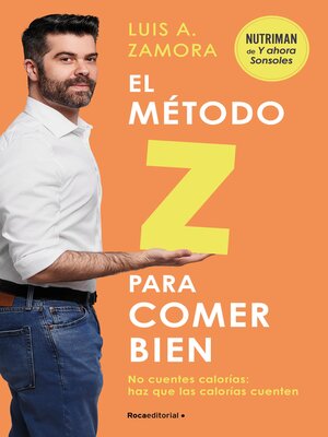 cover image of El método Z para comer bien